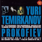 テミルカーノフ指揮、サンクトペテルブルク・フィル／プロコフィエフ：交響曲第5番&平和の守り