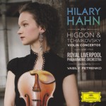 ヒラリー・ハーン：ヒグドン＆チャイコフスキー ヴァイオリン協奏曲