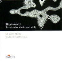 ショスタコーヴィチ：ヴァイオリン&ヴィオラ・ソナタ
